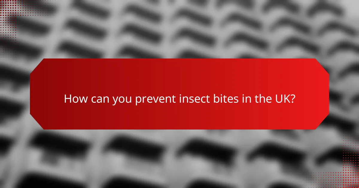 How can you prevent insect bites in the UK?