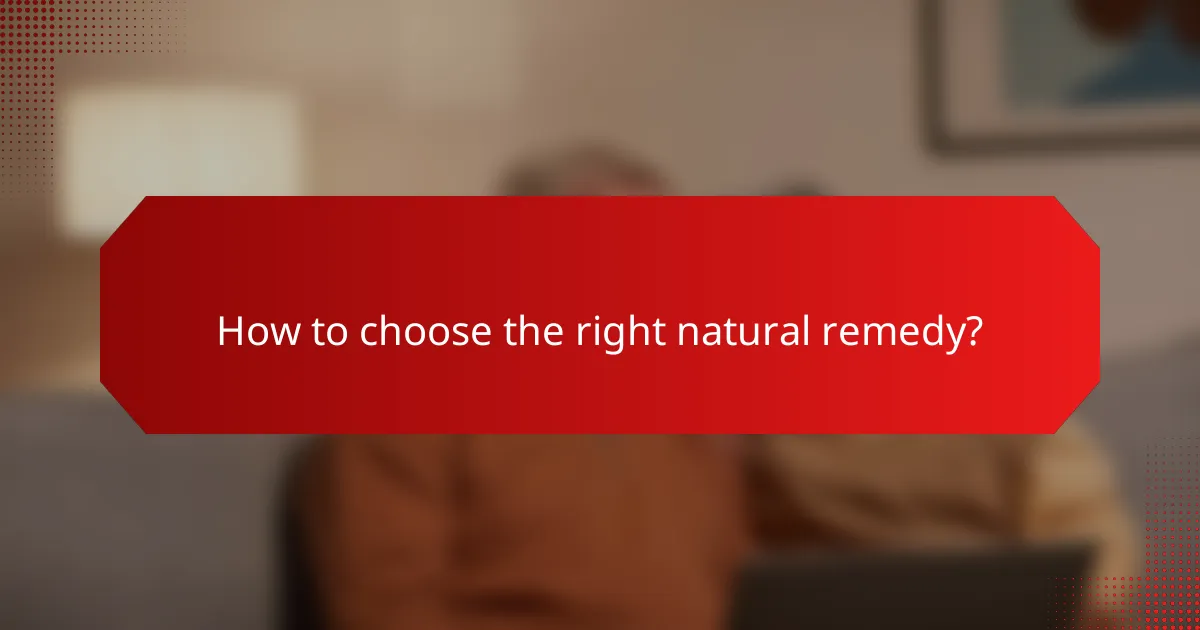 How to choose the right natural remedy?